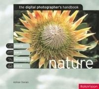 Nature: Digital Photographers Handbook (Digital Photographers Handbook) артикул 1694a.