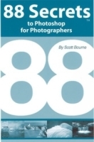 88 Secrets to Photoshop for Photographers артикул 1691a.