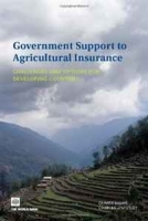 Government Support to Agricultural Insurance: Challenges and Options for Developing Countries артикул 11527b.