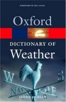 A Dictionary of Weather (Oxford Paperback Reference) артикул 11575b.