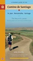 A Pilgrim's Guide to the Camino de Santiago: The Way of St James (Pilgrim's Guide to the Camino de Santiago: St Jean,) артикул 11601b.