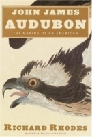 John James Audubon : The Making of an American артикул 11671b.