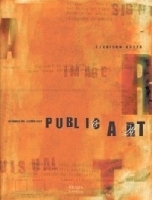 Public Art: Designing the World's Best артикул 11700b.