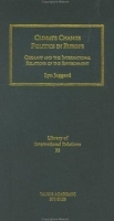 Climate Change Politics in Europe: Germany and the International Relations of the Environment артикул 11718b.