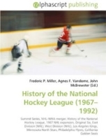 History of the National Hockey League (1967-1992) артикул 11733b.