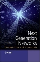 Next Generation Networks: Perspectives and Potentials артикул 11798b.